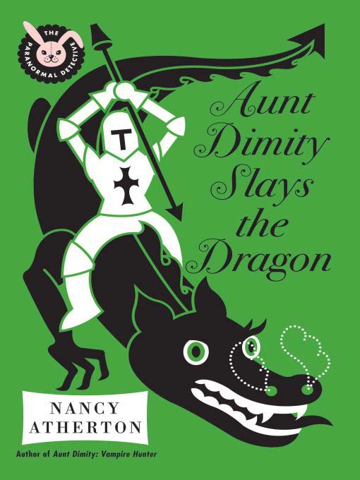 Title details for Aunt Dimity Slays the Dragon by Nancy Atherton - Wait list